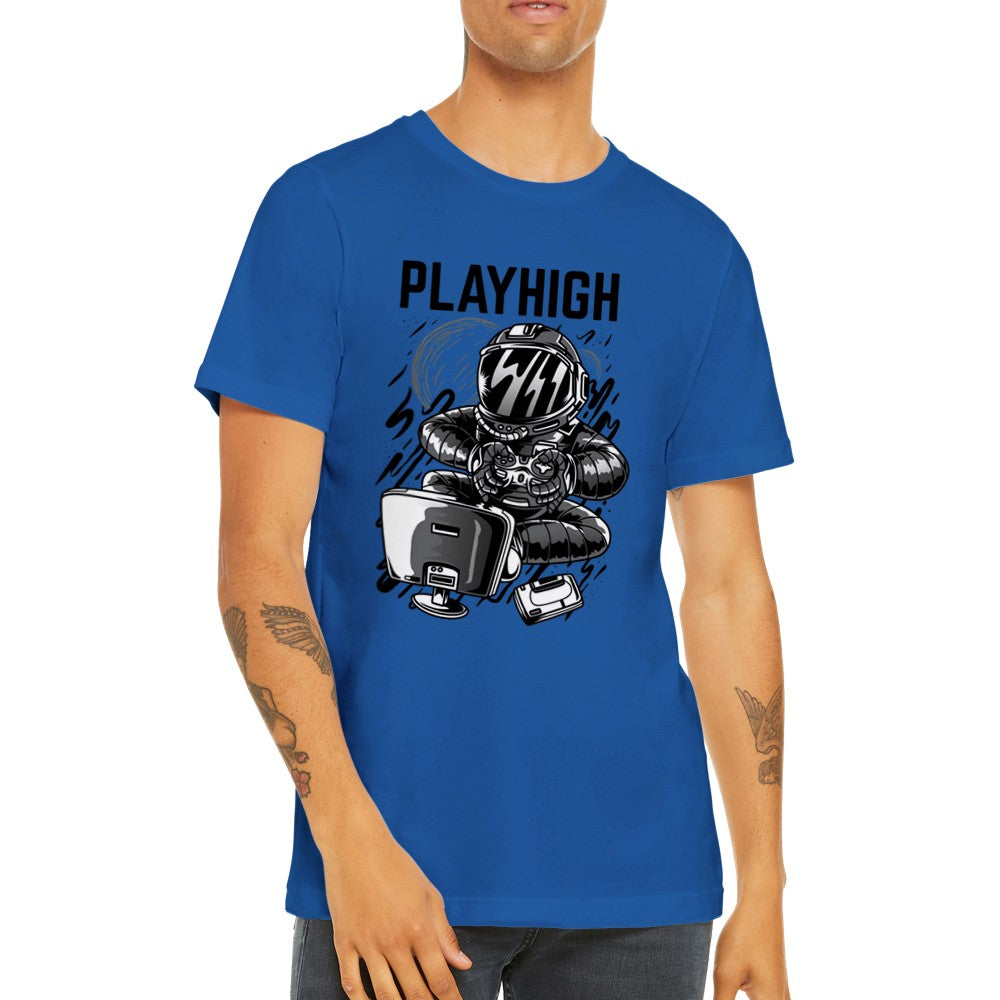 Play High – Gaming-T-Shirt (Premium Unisex)
