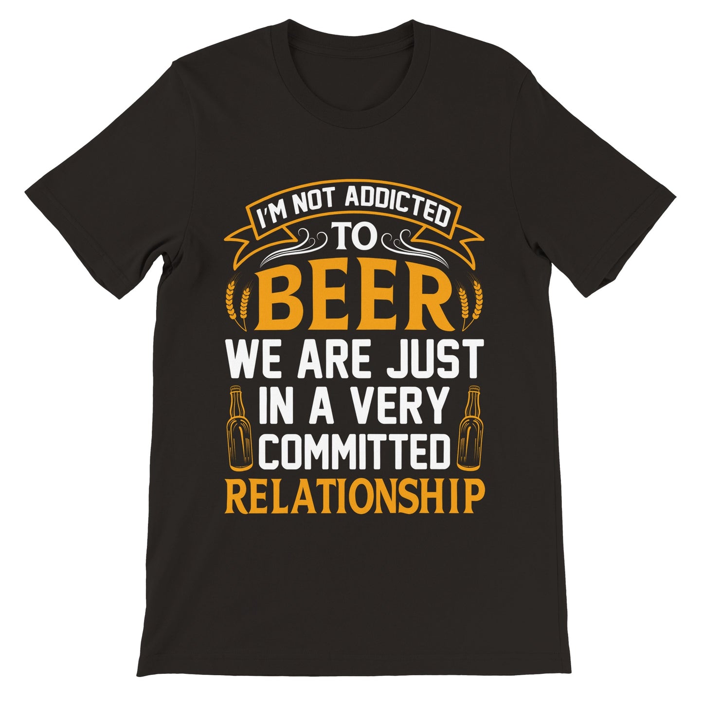 Sjove T-shirts - I´m Not Addicted to Beer - Premium Unisex T-shirt