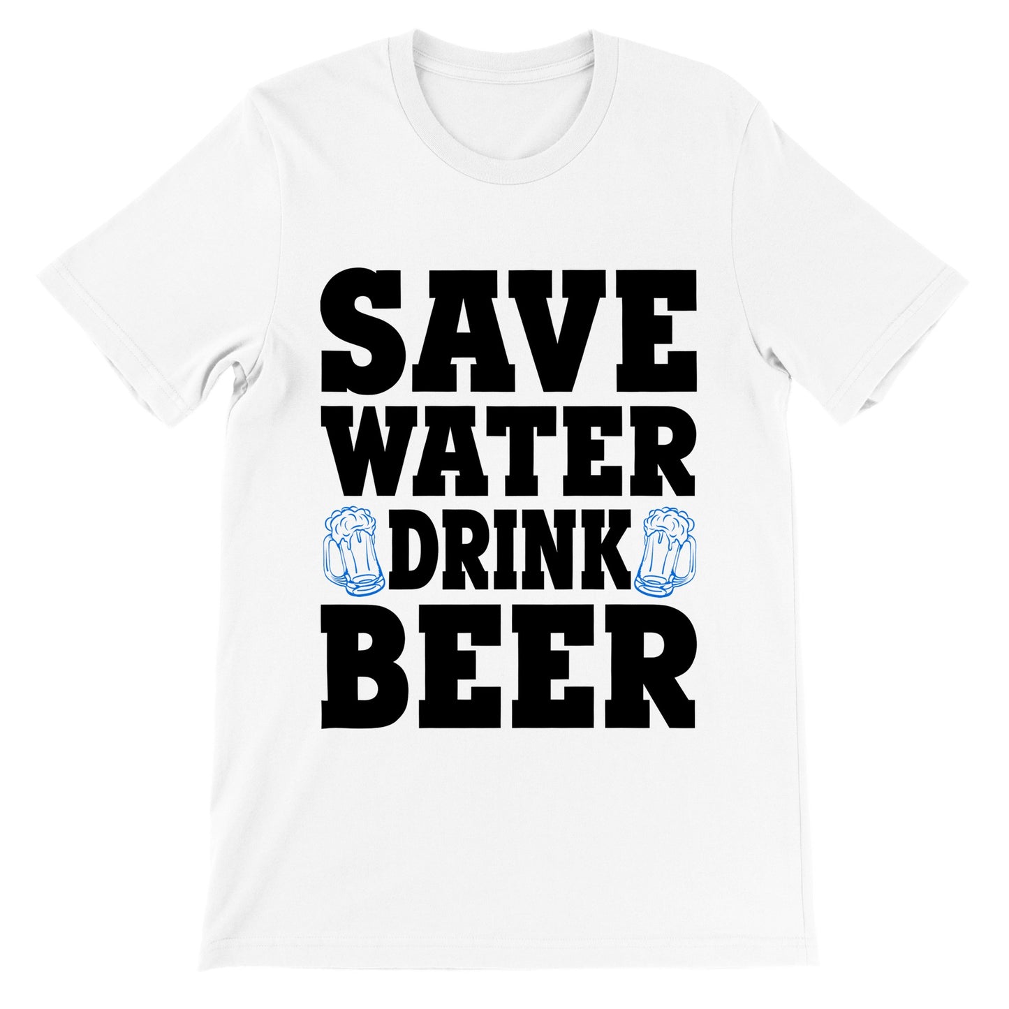 Sjove T-shirts - Save Water Drink Beer - Premium Unisex T-shirt