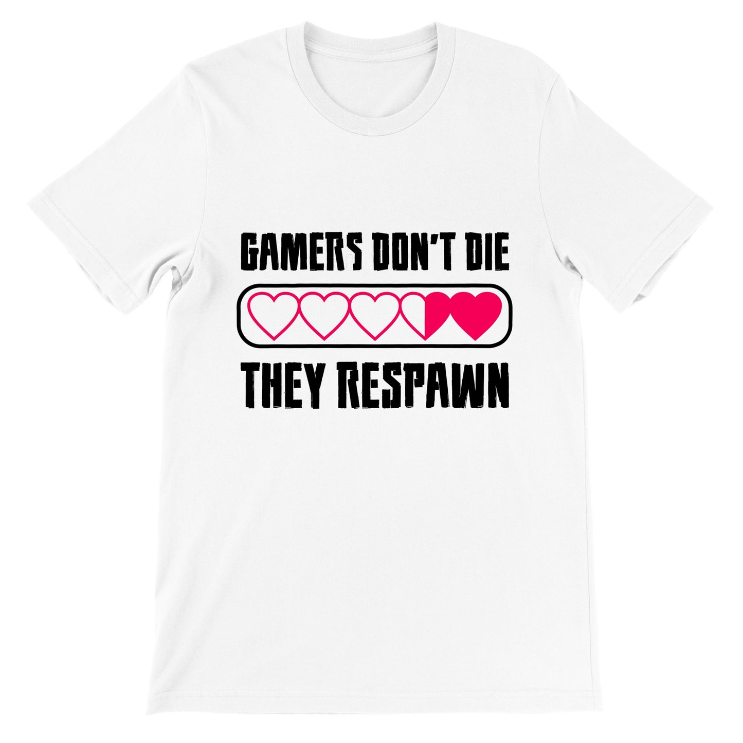 Gaming-T-Shirts – Gamers Dont Die They Respawn – Premium-Unisex-T-Shirt 