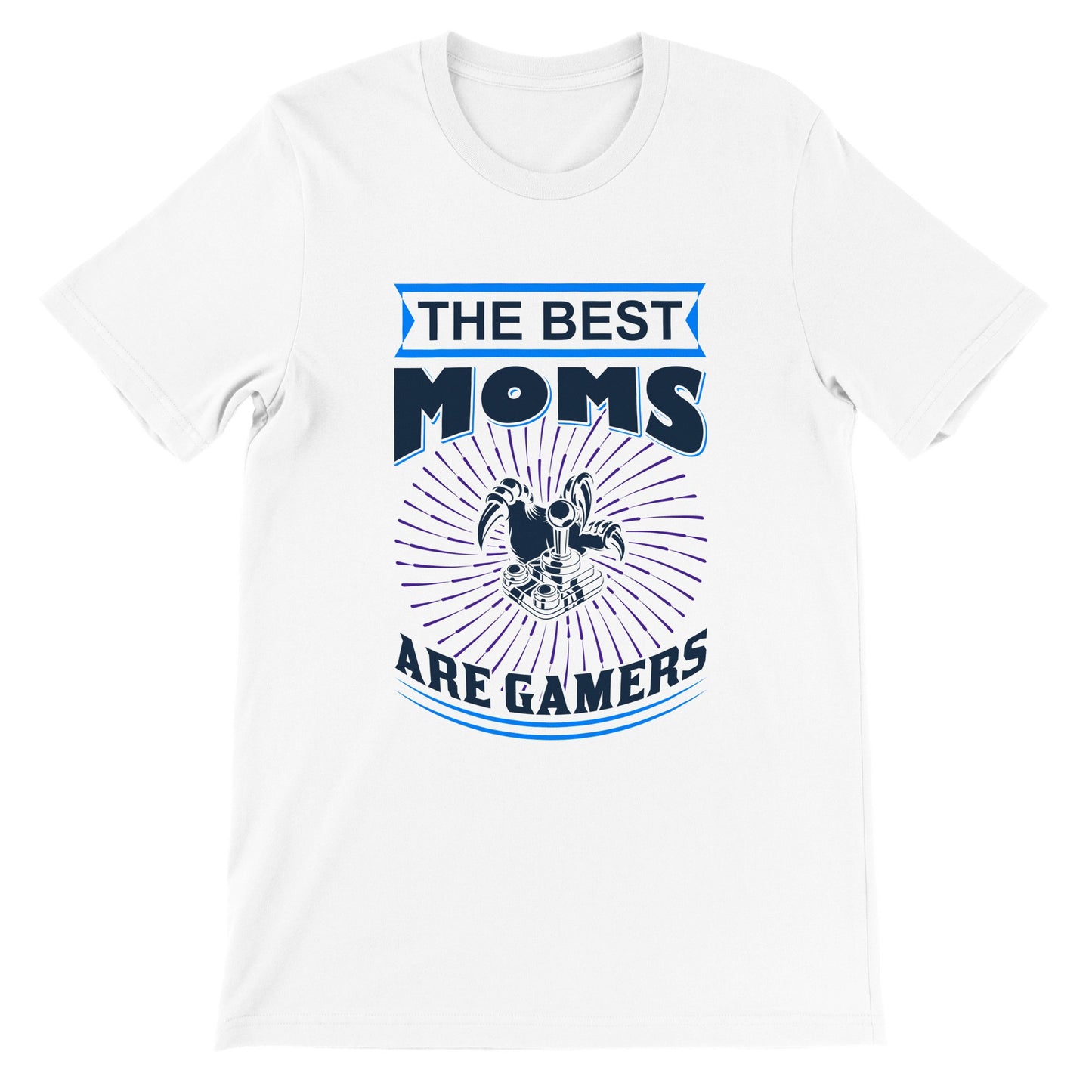 Gaming-T-Shirts – The Best Moms Are Gamers – Premium-Unisex-T-Shirt 