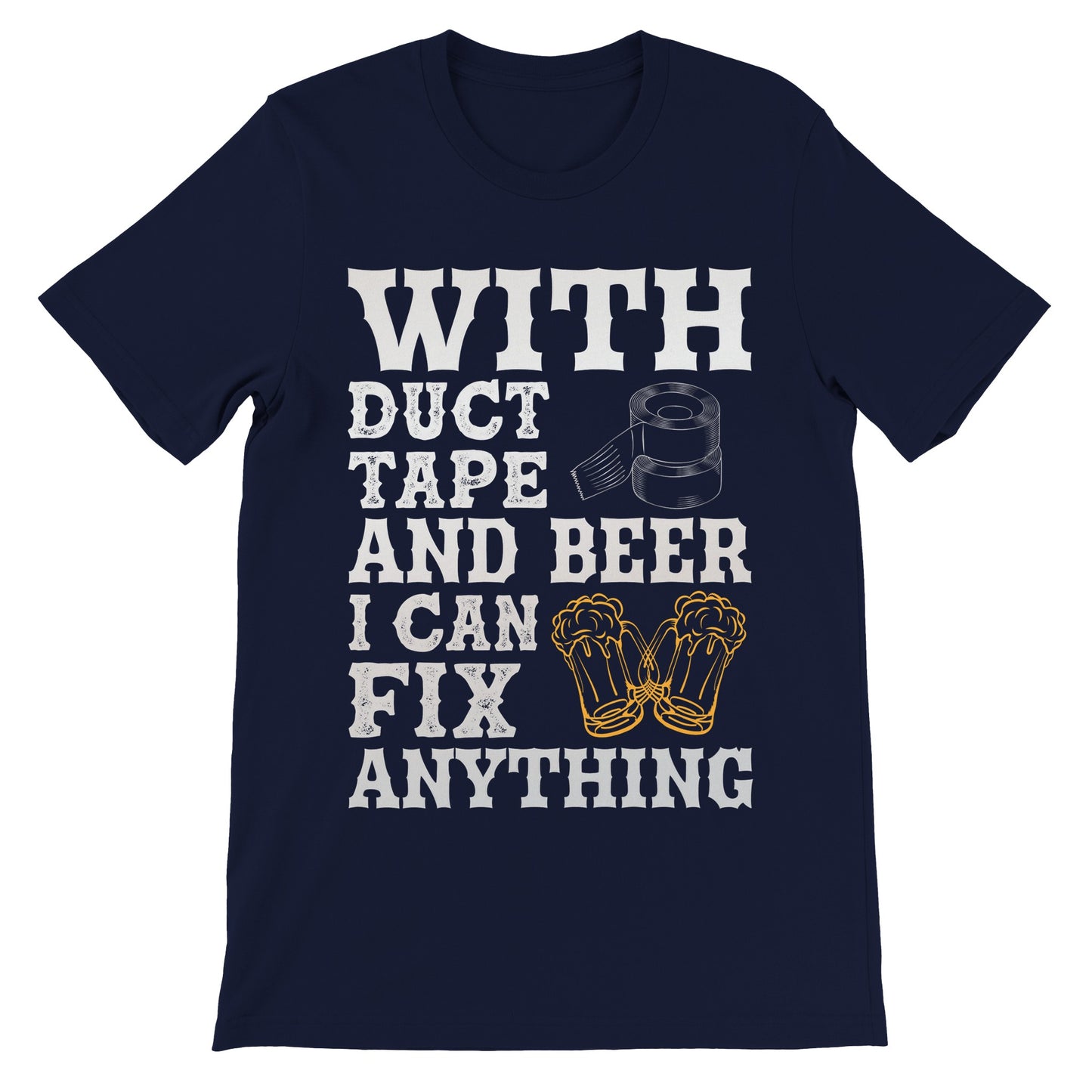 Sjove T-shirts - With Duct Tape And Beet I Can Fix Anything - Premium Unisex T-shirt