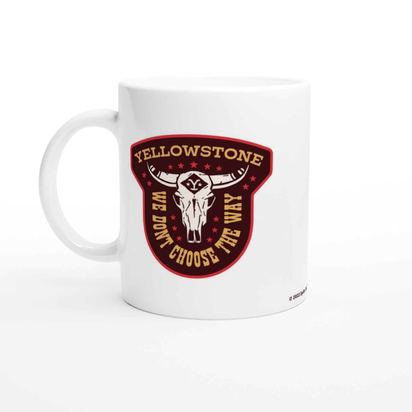 Official Yellowstone Mug - We Dont Choose The Way - 330ml White Mug