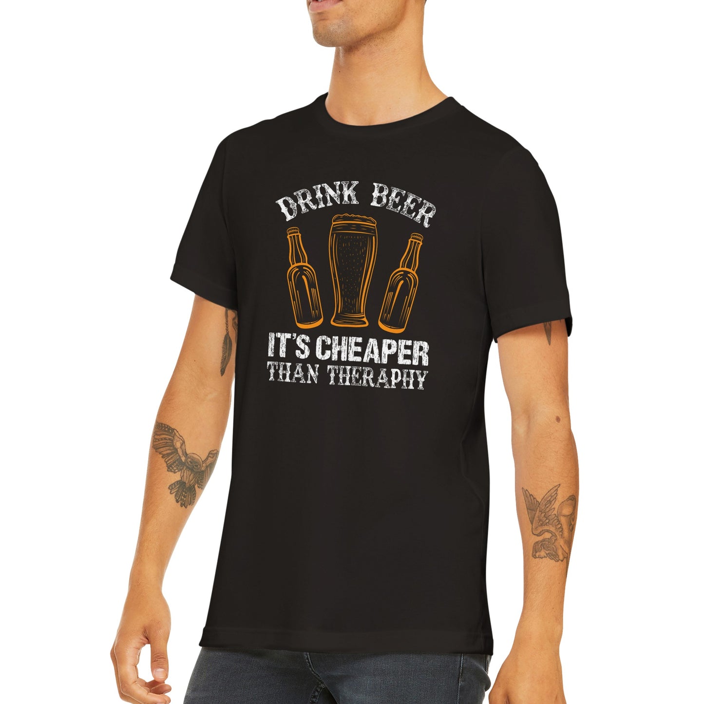 Sjove T-shirts - Drink Beer, It's Cheaper Than Theraphy - Premium Unisex T-shirt