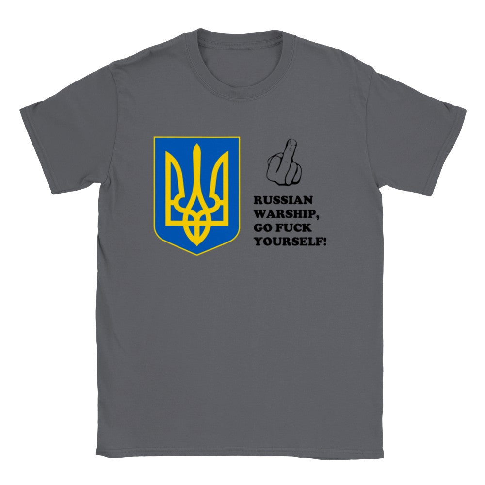 Ukraine T-Shirt - Russisches Kriegsschiff Go F*** Yourself - Klassisches Unisex-T-Shirt 