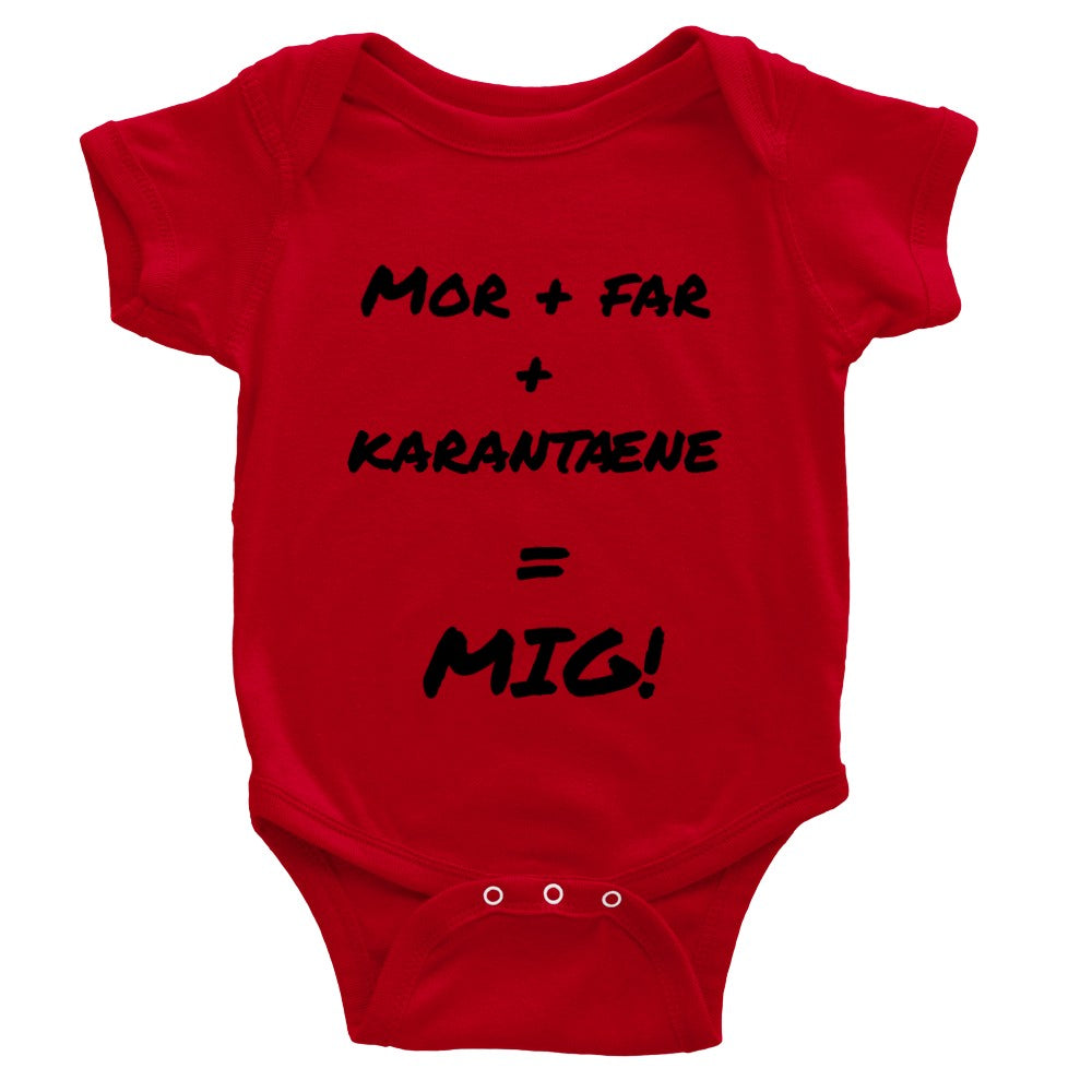 Classic Onesie Baby Bodysuit - Mom + Dad + Quarantine = Me!