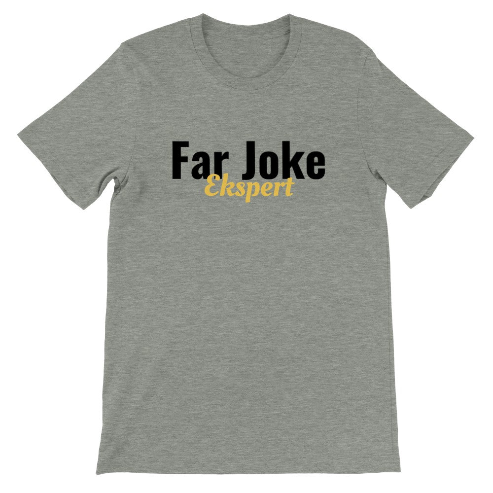 Citat t-shirt - Sjov Far Joke Ekspert - Premium Unisex T-shirt