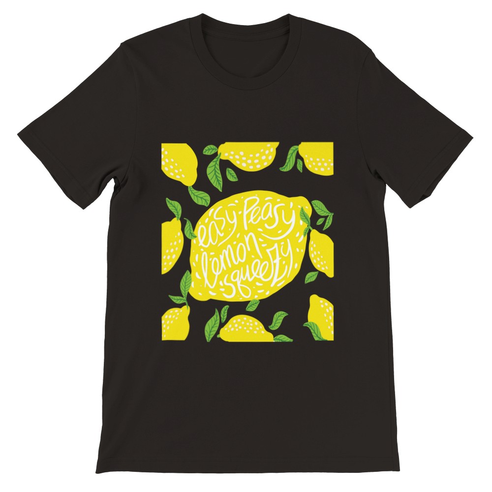 Lustiges T-Shirt - Easy Peasy Lemon Squeezy Premium Unisex T-Shirt