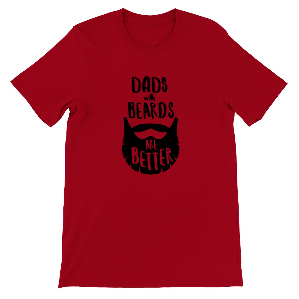 Citat T-shirt - Til Far - Dads With Beards Are Better Premium Unisex T-shirt