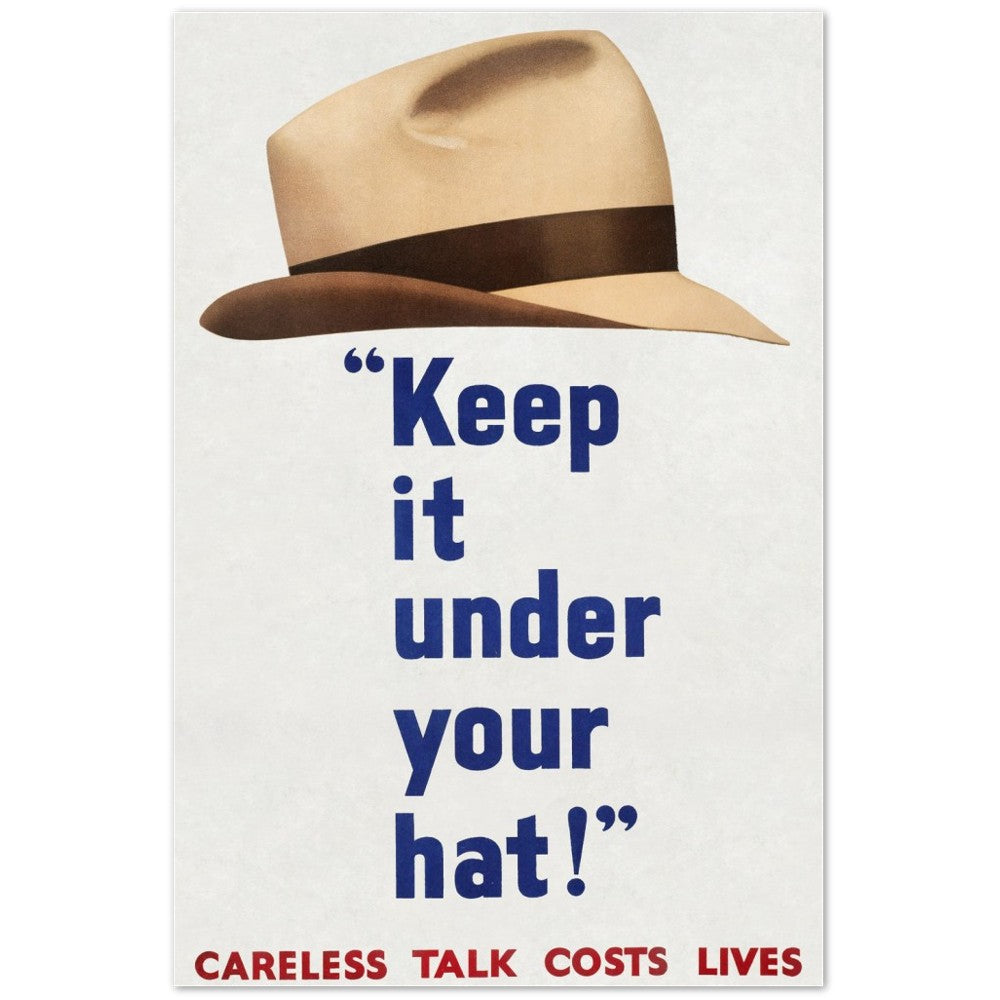 Poster - Keep it Under Your Hat! - of St. Michaels Press Ltd.