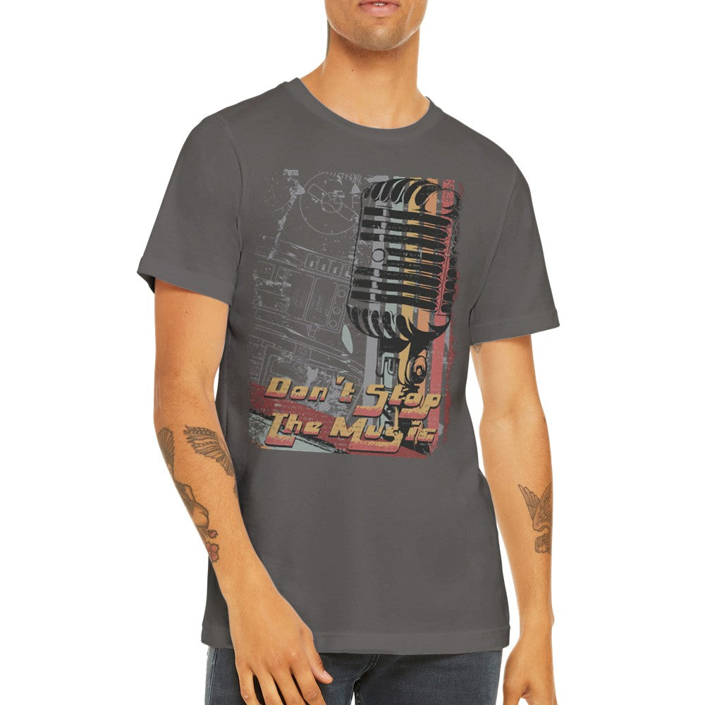 Musik-T-Shirts - Dont Stop the Music Artwork - Premium-Unisex-T-Shirt 