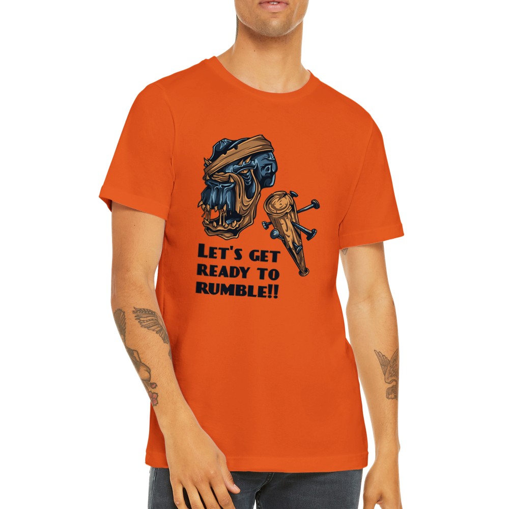 Artwork T-shirts - Lets Get Ready to Rumble - Premium Unisex T-shirt