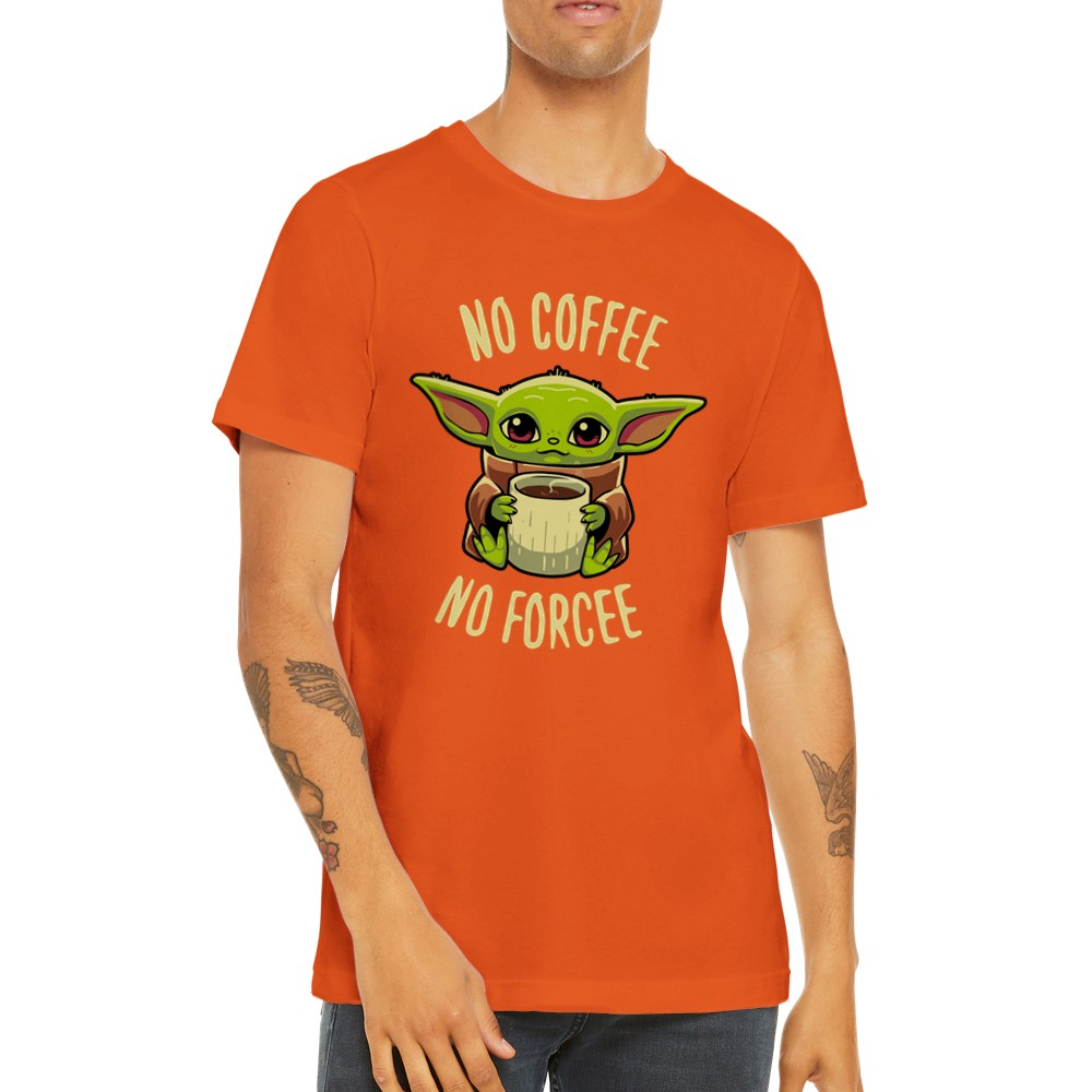 Citat T-shirt - Sjove Designs Artwork - Yoda No Coffee No Forcee Premium Unisex T-shirt