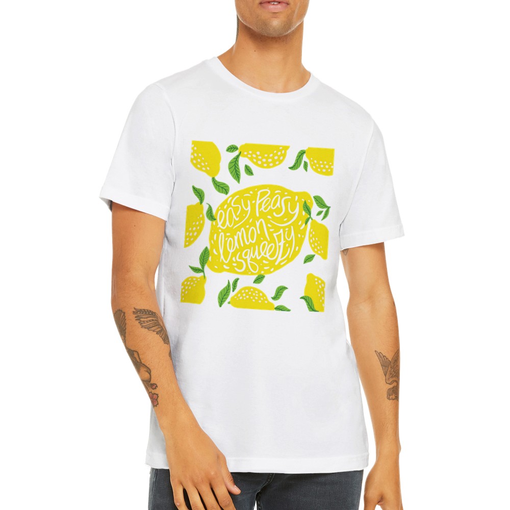 Lustiges T-Shirt - Easy Peasy Lemon Squeezy Premium Unisex T-Shirt