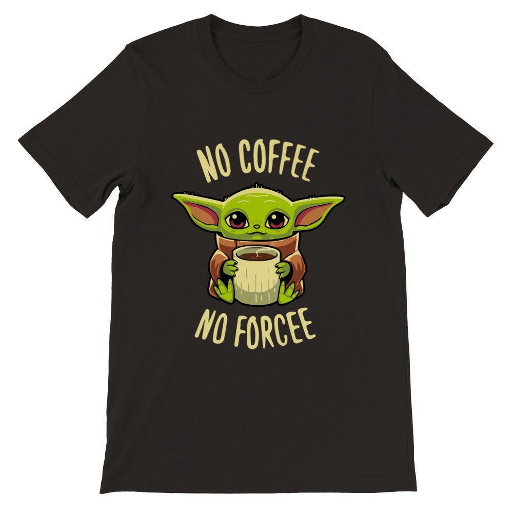 Citat T-shirt - Sjove Designs Artwork - Yoda No Coffee No Forcee Premium Unisex T-shirt