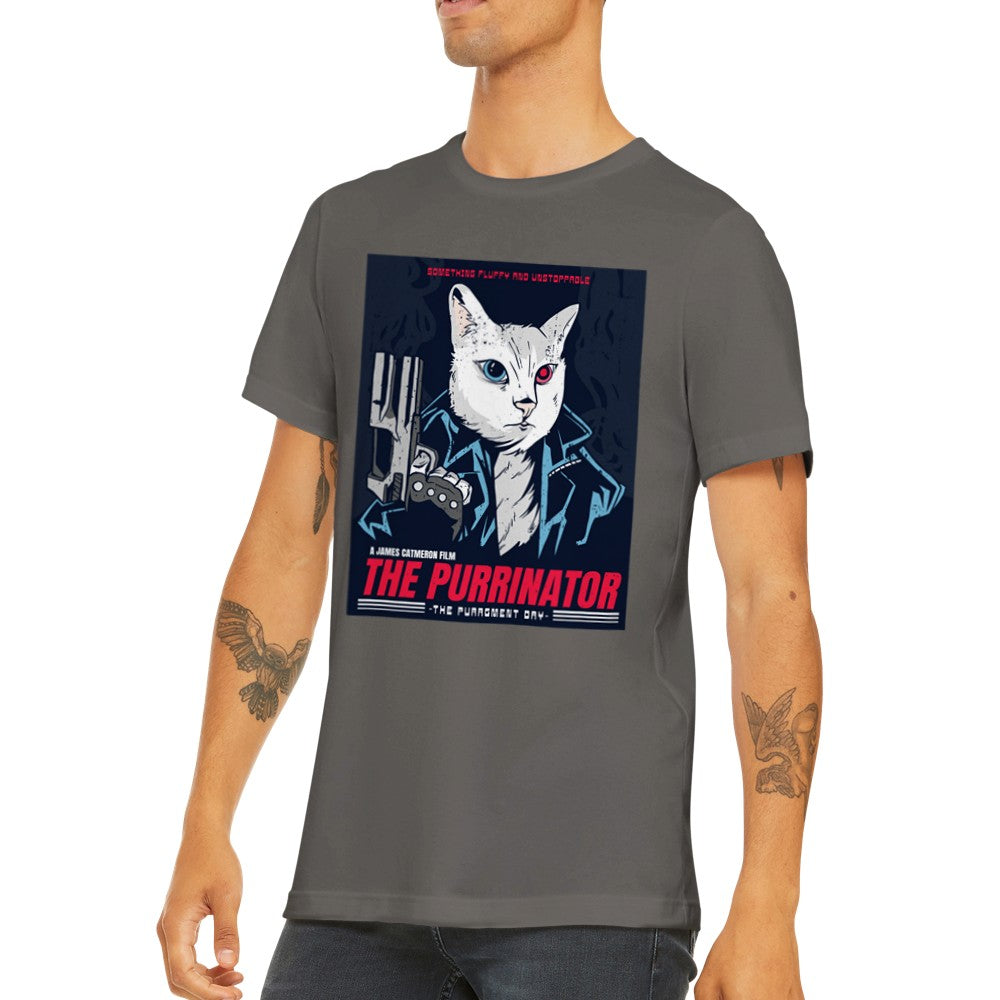 Quote T-shirt - Fun Designs Artwork -The Purrinator Cat Premium Unisex T-shirt