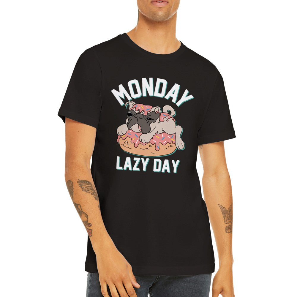 Sjove -t-shirts - Hund - Monday Lazy Day - Premium Unisex T-shirt