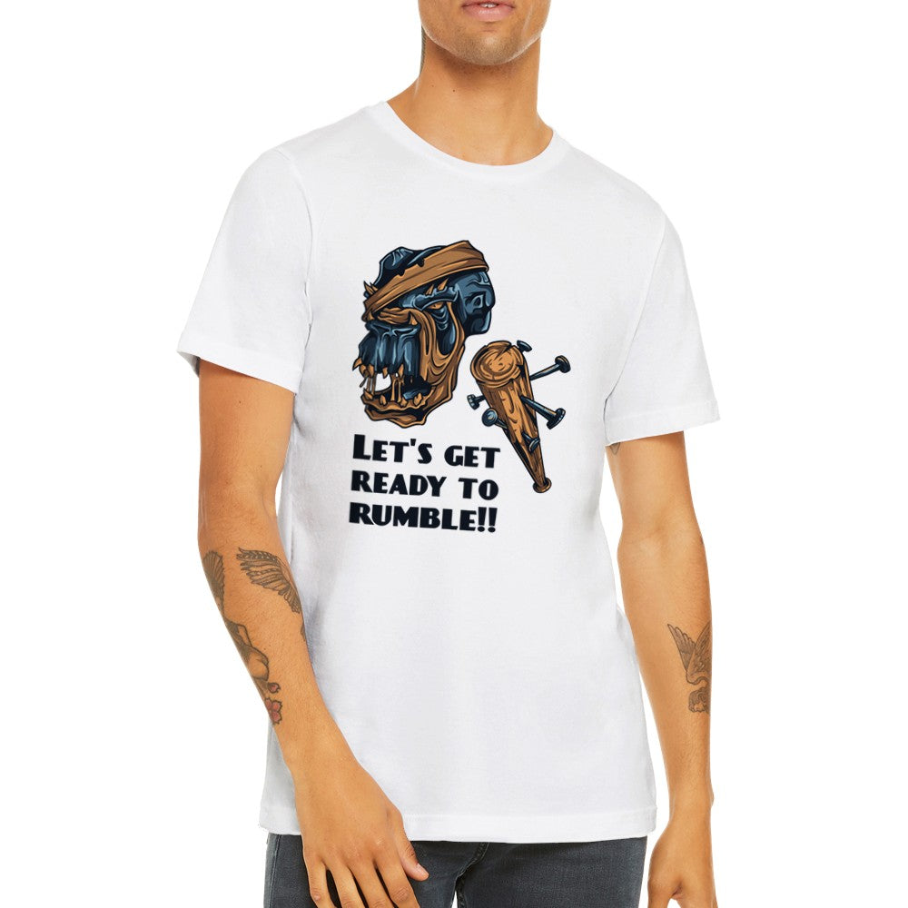 Artwork T-shirts - Lets Get Ready to Rumble - Premium Unisex T-shirt