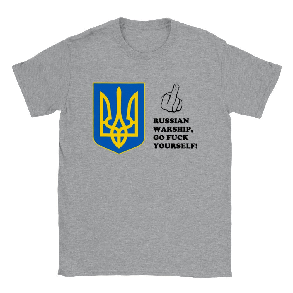 Ukraine T-Shirt - Russisches Kriegsschiff Go F*** Yourself - Klassisches Unisex-T-Shirt 