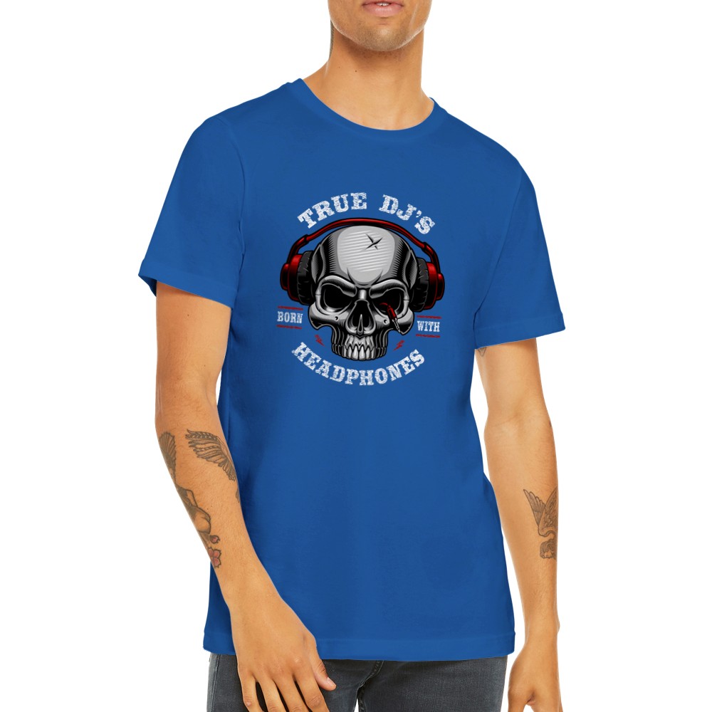 Music T-Shirts - Music - True DJs Headphone - Premium Unisex T-shirt