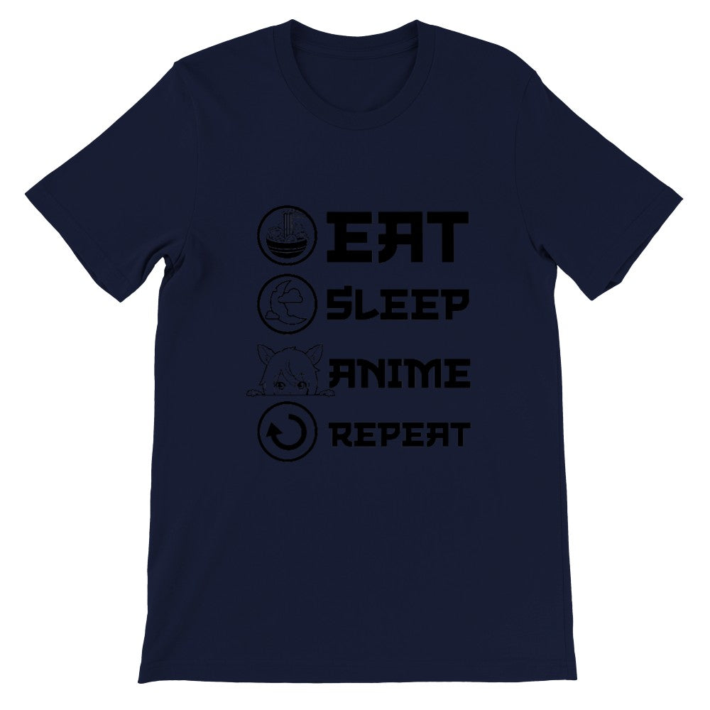 Zitat T-Shirt - Anime - Essen, Schlafen, Anime, Wiederholen - Premium Unisex T-Shirt 